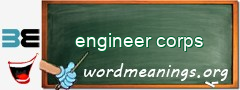 WordMeaning blackboard for engineer corps